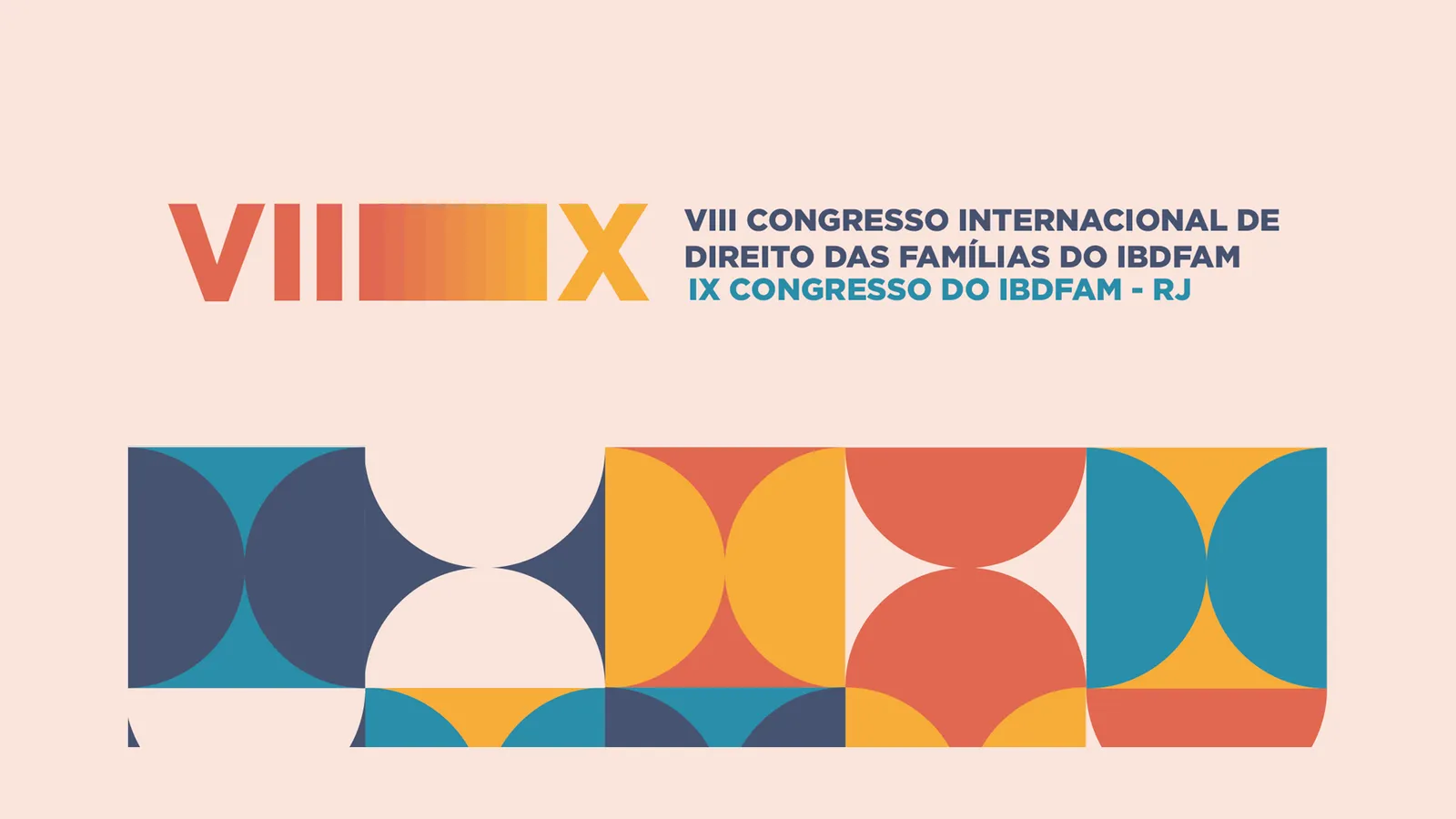 VIll Congresso Internacional do IBDFAM: